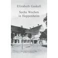 thumbnail image 1 of Sechs Wochen in Heppenheim: Eine romantische Kurzgeschichte, (Paperback), 1 of 1