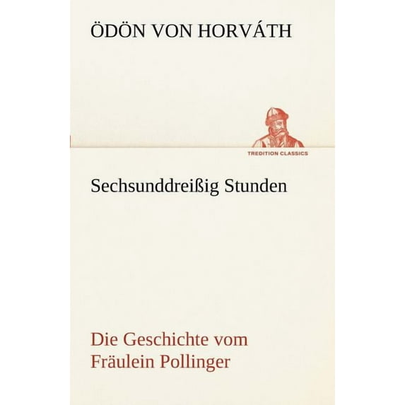 Sechsunddreissig Stunden (Paperback)