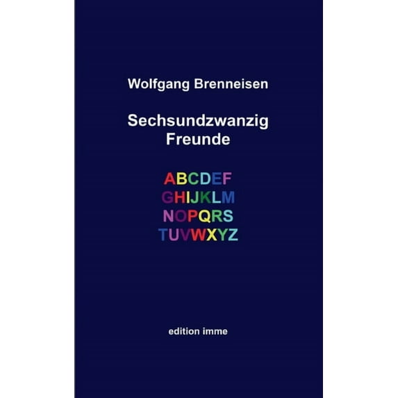 Sechsundzwanzig Freunde, (Paperback)