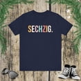 thumbnail image 1 of Sechzig. cute German Birthday 60th Geburtstagsfeier party Unisex T-shirt, 1 of 7