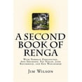 thumbnail image 1 of A Second Book of Renga (Paperback) by Norman Darlington, Ann Erickson, Pat Nolan, 1 of 1