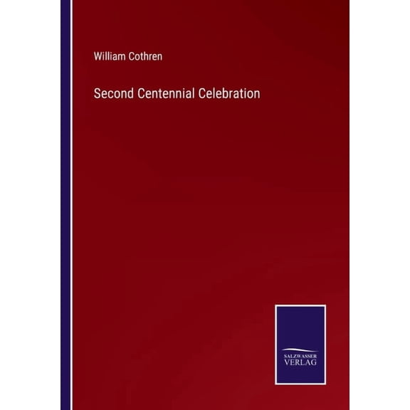 Second Centennial Celebration