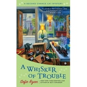Second Chance Cat Mystery A Whisker of Trouble Series #3 Paperback
