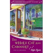 Second Chance Cat Mystery The Whole Cat and Caboodle, Book 1, Paperback