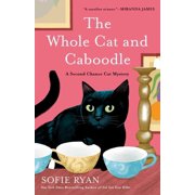 Second Chance Cat Mystery The Whole Cat and Caboodle, Paperback