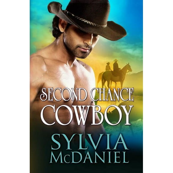 Second Chance Cowboy, (Paperback)