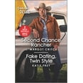 thumbnail image 1 of Pre-Owned Second Chance Rancher & Fake Dating, Twin Style (Mass Market Paperback) 1335457550 9781335457554, 1 of 1