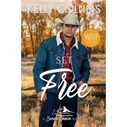 Second Chance Set Free LARGE PRINT, Book 1, Paperback