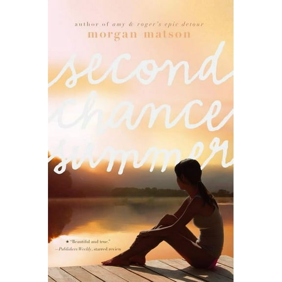 Second Chance Summer, (Hardcover)