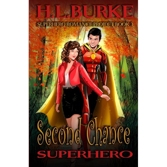 Second Chance Superhero