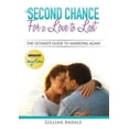 thumbnail image 1 of Second Chance for a Love to Last: The Ultimate Guide to Marrying Again, (Paperback), 1 of 1