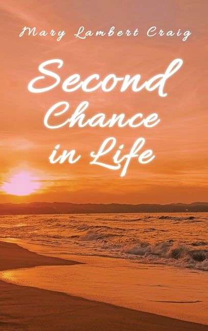 Second Chance in Life, (Hardcover)