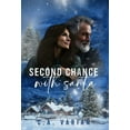 thumbnail image 1 of Second Chance with Santa, (Hardcover), 1 of 1