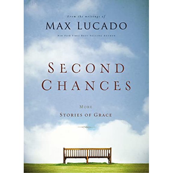 Pre-Owned Second Chances (International Edition): More Stories of Grace (Paperback) 0785238360 9780785238362