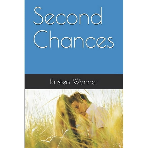 Second Chances (Paperback)