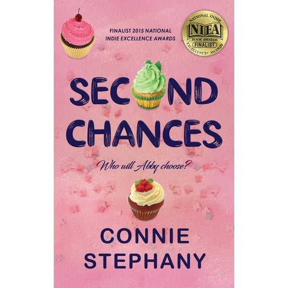 Second Chances: Who Will Abby Choose?, (Hardcover)