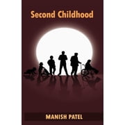 Second Childhood Paperback