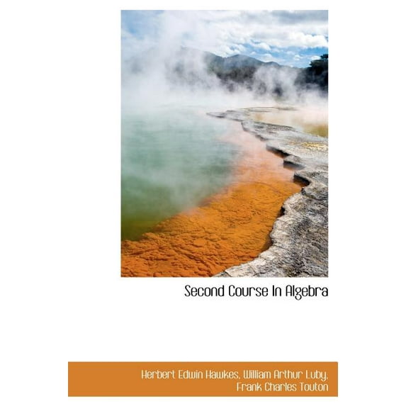 Second Course in Algebra (Hardcover)