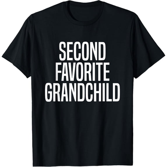 Second Favorite Grandchild T-Shirt