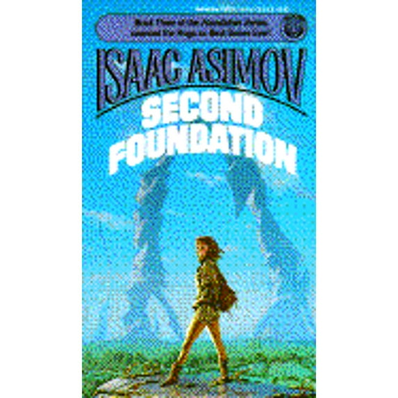 Second Foundation (Paperback) by Isaac Asimov