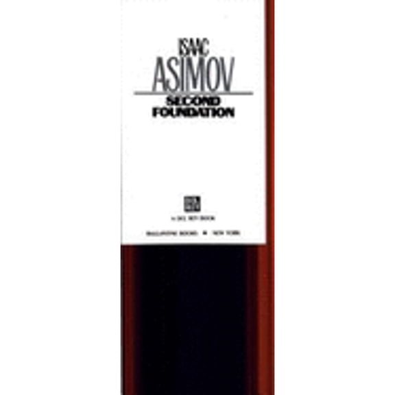 Pre-Owned Second Foundation (Foundation Trilogy, Book 3) by Isaac Asimov (Paperback), Literature & Fiction, FICTION / Science Fiction / General, English