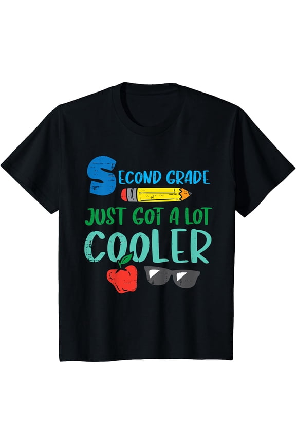 Second Grade Just Got Cooler 2Nd First Day Of School T-Shirt