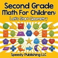 thumbnail image 1 of Second Grade Math For Children: Let's Start Geometry, (Paperback), 1 of 1