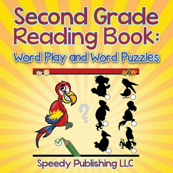 Second Grade Reading Book: Word Play and Word Puzzles, (Paperback)