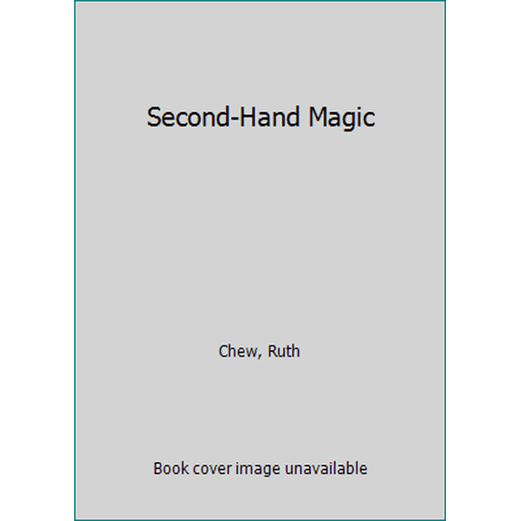 Pre-Owned Second-Hand Magic (Paperback) 0590318578 9785890318572