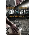 thumbnail image 1 of Second Impact: Making the Hardest Call of All (Hardcover) by David Klass, Perri Klass, 1 of 2