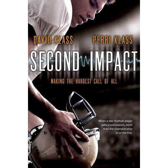 Second Impact: Making the Hardest Call of All, (Paperback)