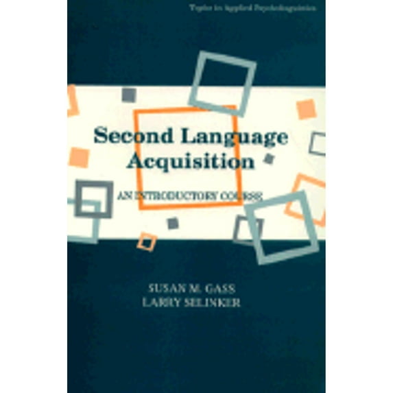 Pre-Owned Second Language Acquisition: An Introductory Course (Paperback) 0805804943 9780805804942