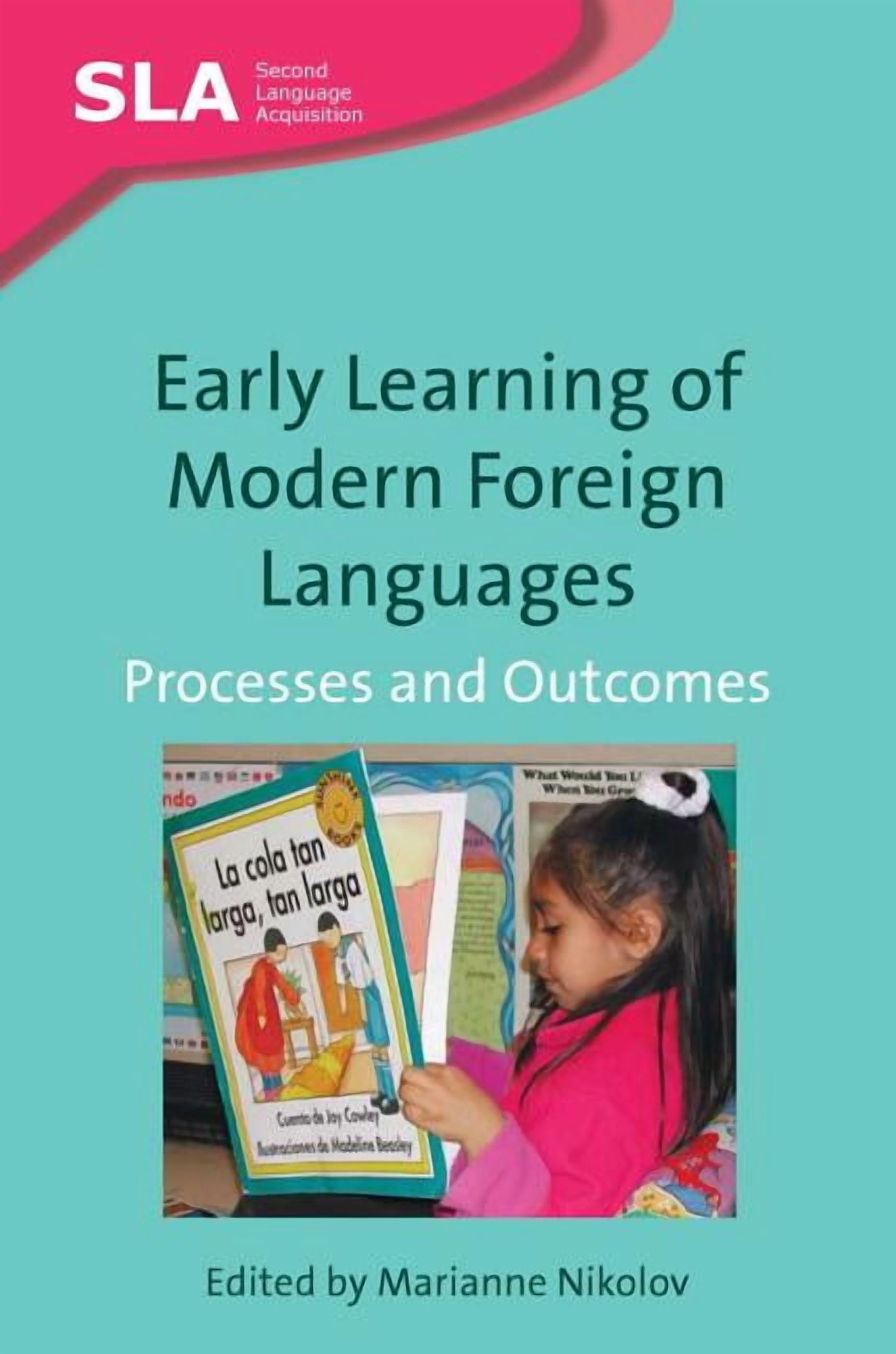 Second Language Acquisition Early Learning of Modern Foreign Languages ...