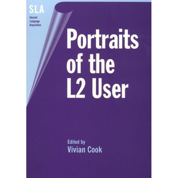 Second Language Acquisition Portraits of the L2 User, Book 1, (Hardcover)