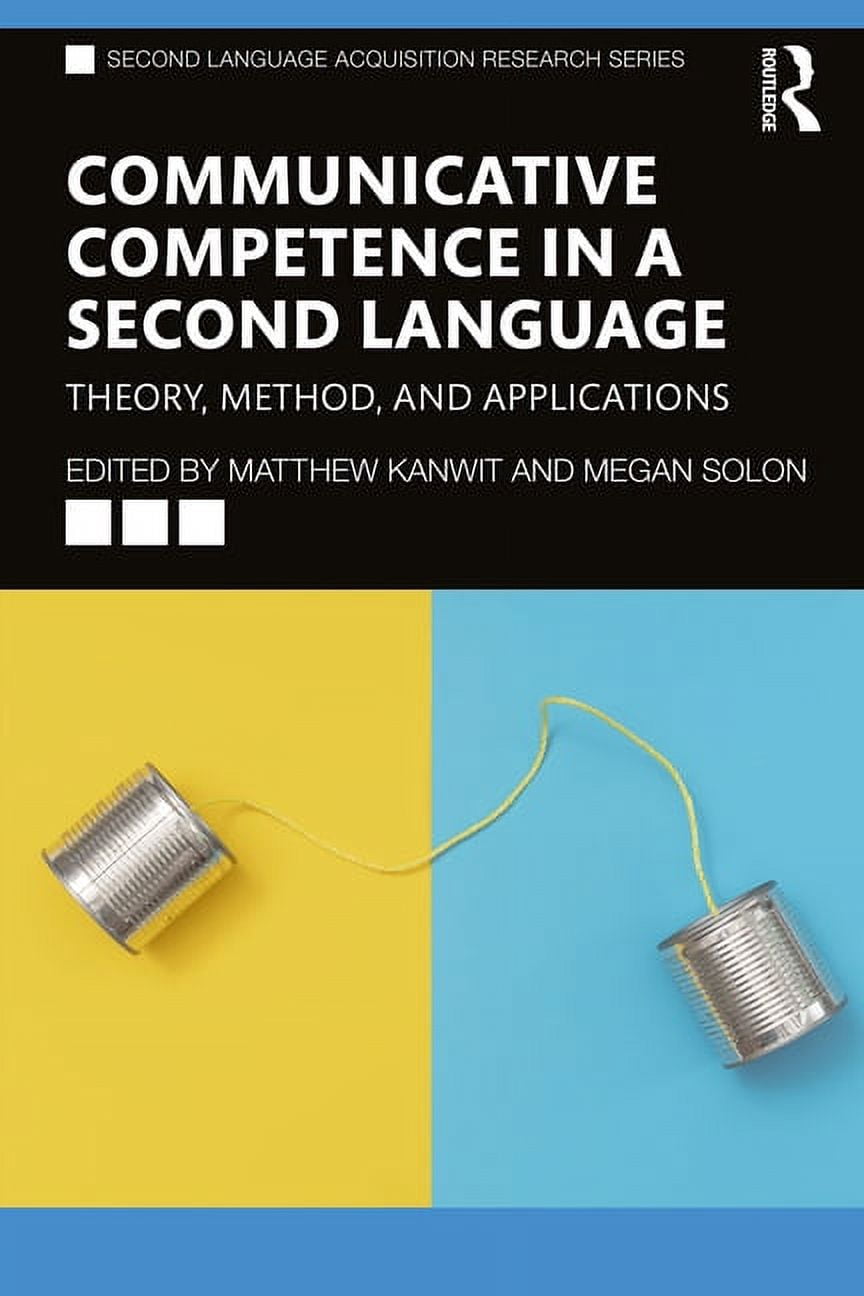 Second Language Acquisition Research Communicative Competence in a ...
