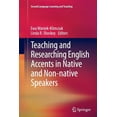 thumbnail image 1 of Second Language Learning and Teaching Teaching and Researching English Accents in Native and Non-Native Speakers, (Paperback), 1 of 1