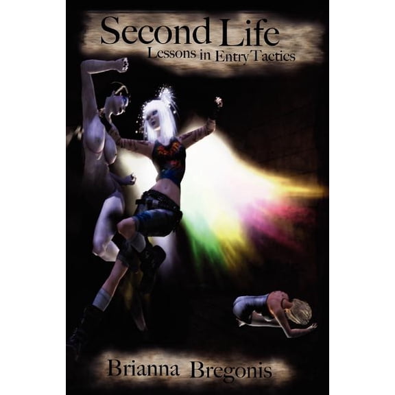 Second Life: Lessons in Entry Tactics