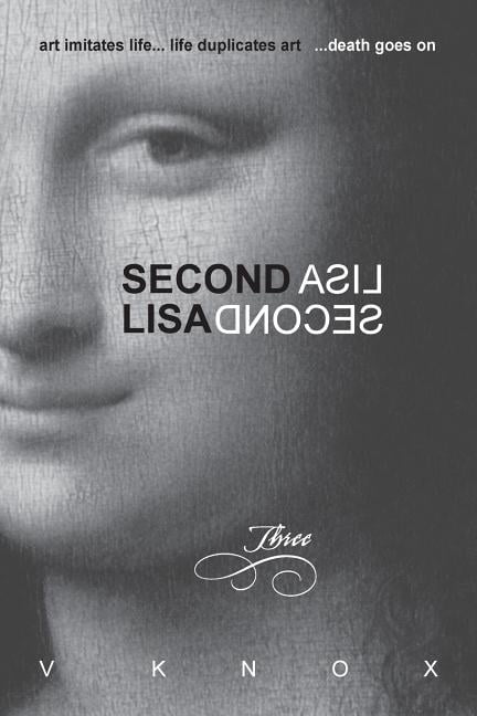 Second Lisa: Book Three - eBook