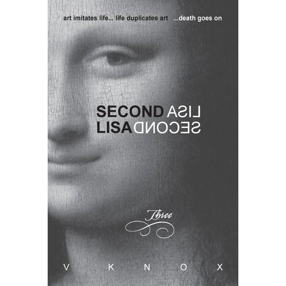Second Lisa: Book Three - eBook