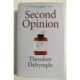 thumbnail image 1 of Pre-Owned Second Opinion: A Doctor's Notes From the Inner City (Hardcover) 1906308128 9781906308124, 1 of 1