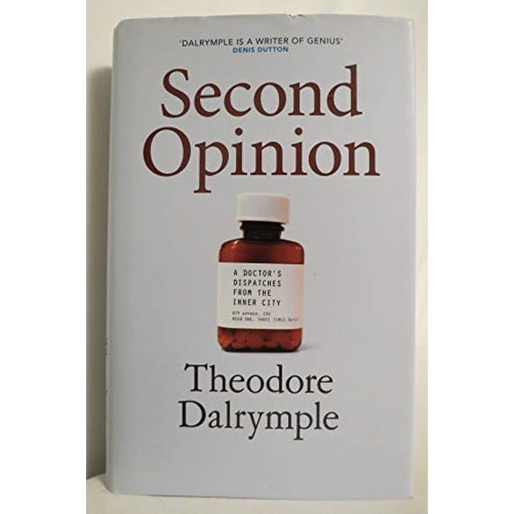 Pre-Owned Second Opinion: A Doctor's Notes From the Inner City (Hardcover) 1906308128 9781906308124