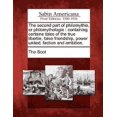 thumbnail image 1 of The Second Part of Philomythie, or Philomythologie : Containing Certaine Tales of the True Libertie, False Friendship, Power United, Faction and Ambition., 1 of 1