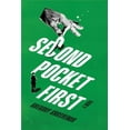 thumbnail image 1 of Second Pocket First: A Hilarious Antihero Adventure, (Paperback), 1 of 1