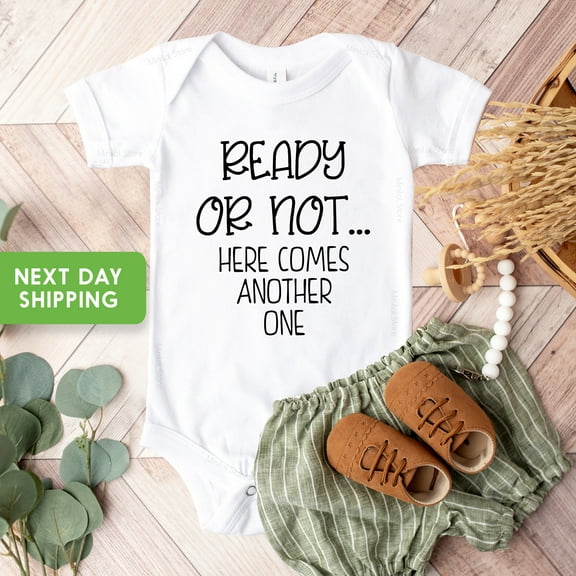 Second Pregnancy Announcement Onesie Ready Or Not Here Comes Another One Baby Reveal Bodysuit, Due Date Onesie Pregnancy Reveal Cool Baby Clothing, Cute Baby Onesie, BABY BODYSUIT LAT 4424