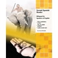 thumbnail image 1 of Second Spanish Reader Bilingual for Speakers of English: Pre-Intermediate Level (Paperback) by Lora Estrada, 1 of 1