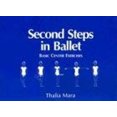 thumbnail image 1 of Pre-Owned Second Steps in Ballet (Paperback) 0916622541 9780916622541, 1 of 1
