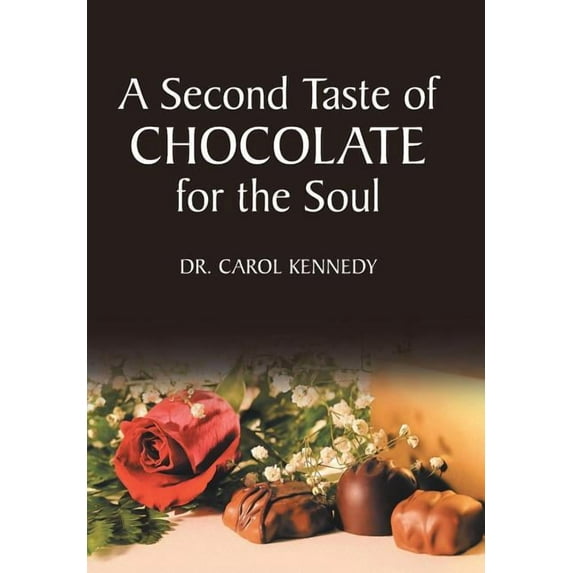 Second Taste of Chocolate for the Soul