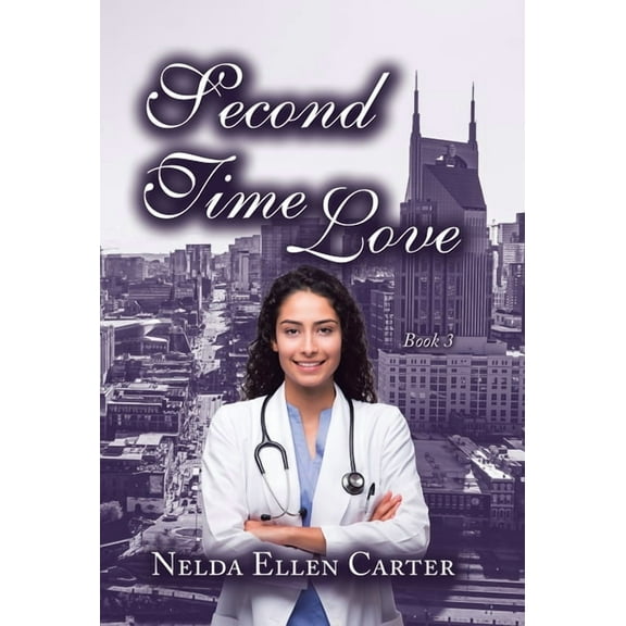 Second Time Love: Book 3, (Hardcover)