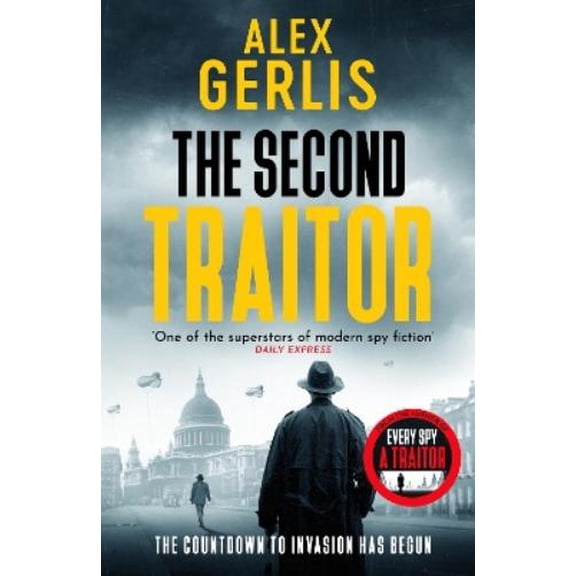 Alex Gerlis The Second Traitor (Paperback) Double Agent series