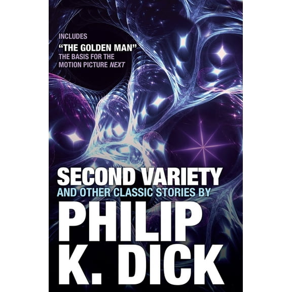 Second Variety and Other Classic Stories, (Paperback)